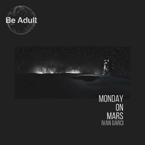 Ivan Garci - Monday On Mars (2022)