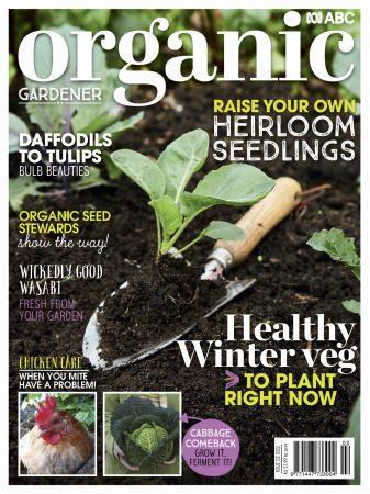 ABC Organic Gardener   Issue 132, Autumn 2022