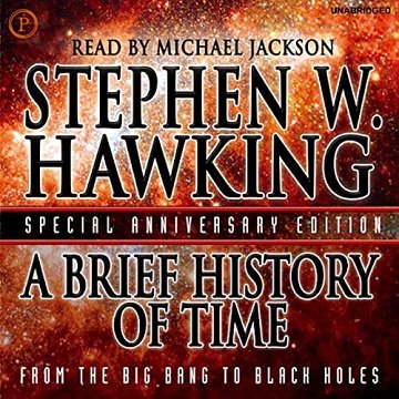 A Brief History of Time: From the Big Bang to Black Holes, 2022 Edition [Audiobook]