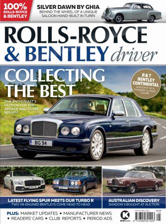 Rolls Royce & Bentley Driver   May/June 2022