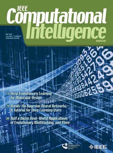 IEEE Computational Intelligence Magazine   May 2022