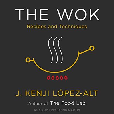 The Wok: Recipes and Techniques [Audiobook]