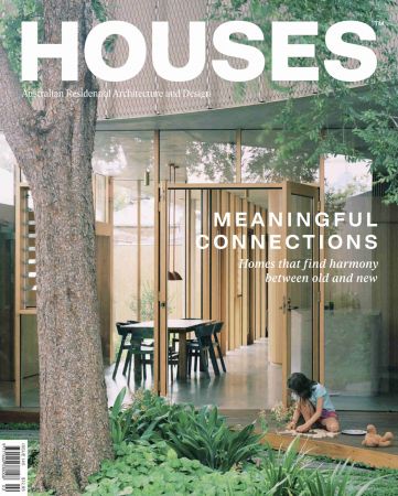 Houses Australia  Issue 145, April 2022