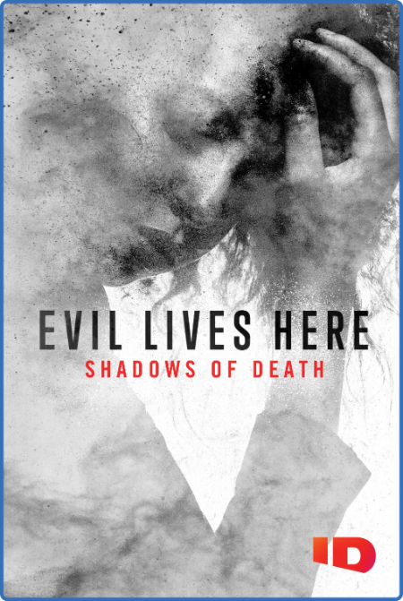 Evil Lives Here Shadows of Death S03E03 720p WEBRip X264-REALiTYTV