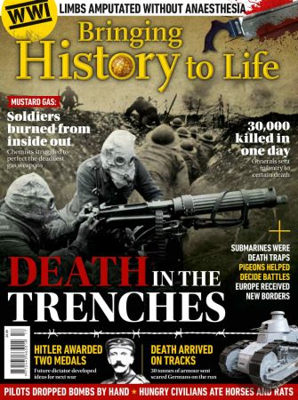 Bringing History to Life   Death In The Trenches, 2022