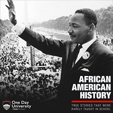 African American History: True Stories That Were Rarely Taught in School [Audiobook]