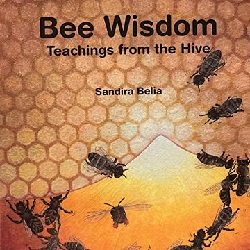 Bee Wisdom: Teachings from the Hive [Audiobook]