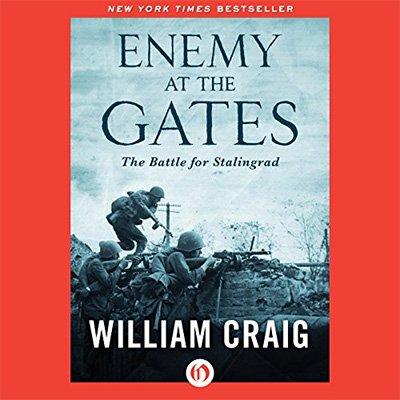 Enemy at the Gates: The Battle for Stalingrad (Audiobook)