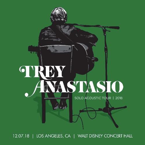 Trey Anastasio - 12 07 18 Walt Disney Concert Hall, Los Angeles, CA