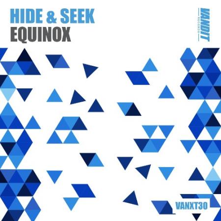 Hide & Seek - Equinox (2022)