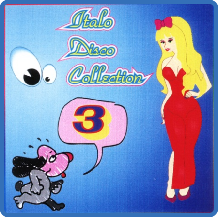 Italo Disco Collection Vol  03 - 1985