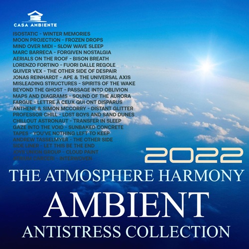The Atmosphere Harmony: Ambient Antistress Collection (2022) Mp3
