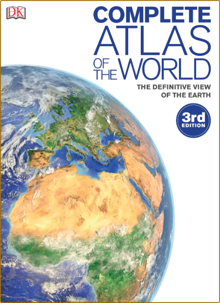 Complete Atlas of the World: Classic mapping for the modern world -DK D7f7bf157f4f48173aa32b90ca80fe52