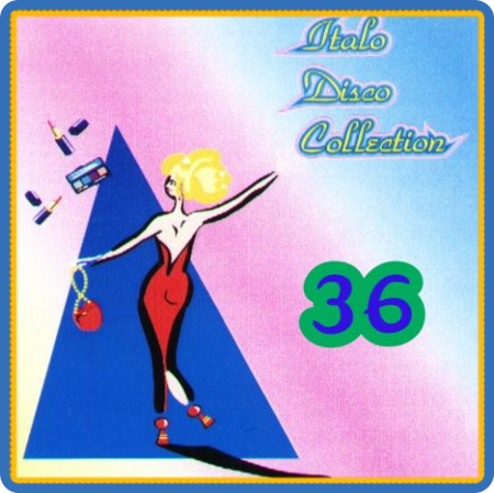 Italo Disco Collection Vol  36 - 1988