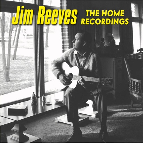 Jim Reeves - Jim Reeves The Home Recordings (2022)
