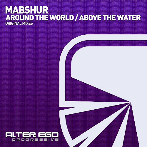 Mabshur - Around The World / Above The Water (2022)