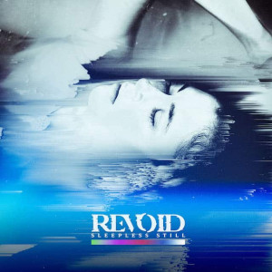 Revoid – Sleepless Still (EP) (2022)