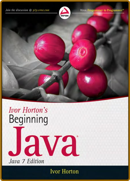 Ivor Horton's Beginning Java® -Ivor Horton