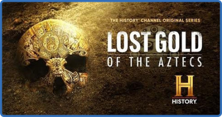 Lost Gold of The Aztecs S01E05 720p WEB H264-SPAMnEGGS