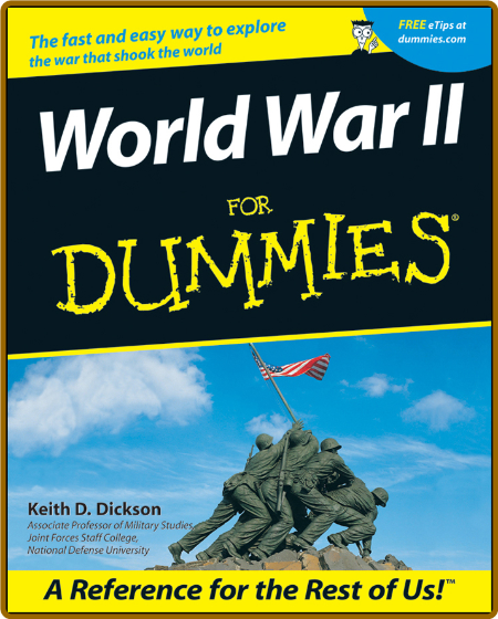 World War II For Dummies -Keith D. Dickson F390d814c7a4cd6df3fd8af92fbe5bf4