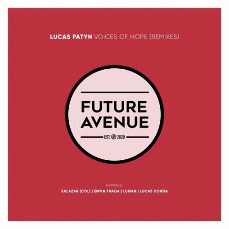 Lucas Patyn - Voices of Hope (Remixes) (2022)