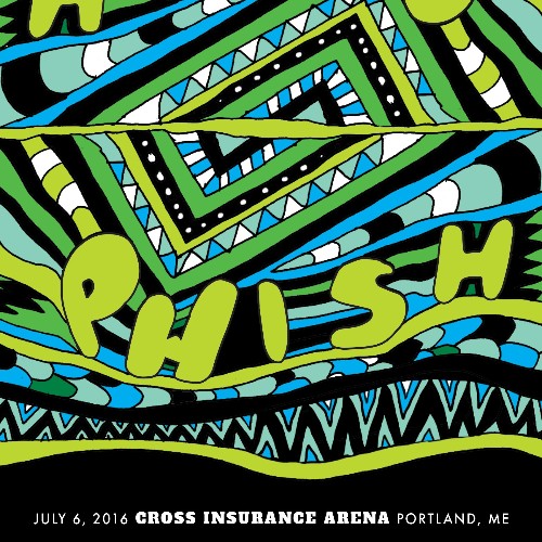 Phish - 07 06 16 Cross Insurance Arena, Portland, ME