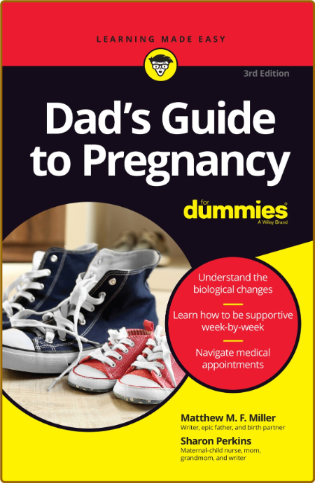 Dad's Guide to Pregnancy for Dummies -Miller, Matthew M. F.;Perkins, Sharon;