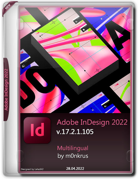 Adobe InDesign 2022 v.17.2.1.105 Multilingual by m0nkrus (2022)