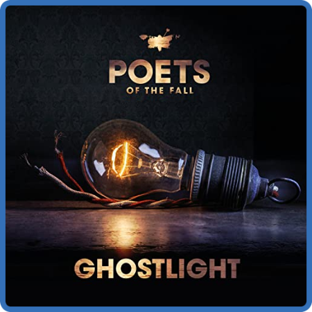 Poets Of The Fall - Ghostlight (2022)
