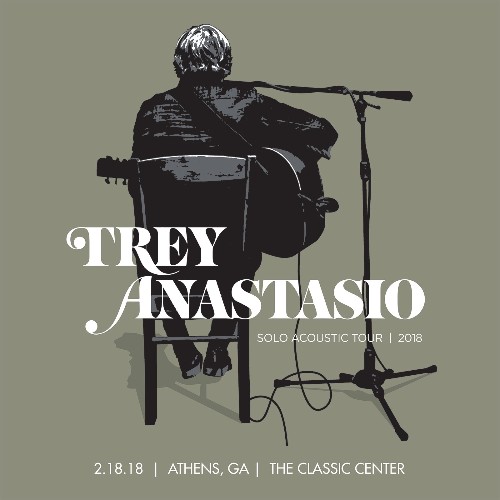 Trey Anastasio - 02 18 18 The Classic Center, Athens, GA
