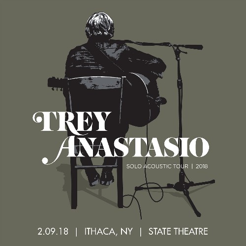 Trey Anastasio - 02 09 18 State Theatre Of Ithaca, Ithaca, NY