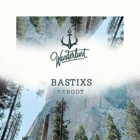 Bastixs - Reboot (2022)