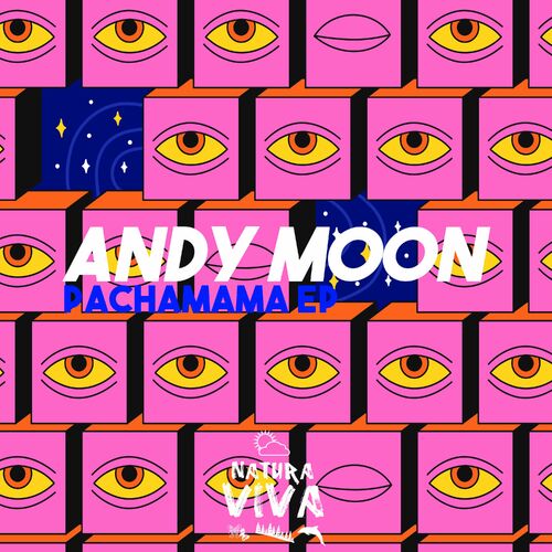 Andy Moon - Pachamama Ep (2022)