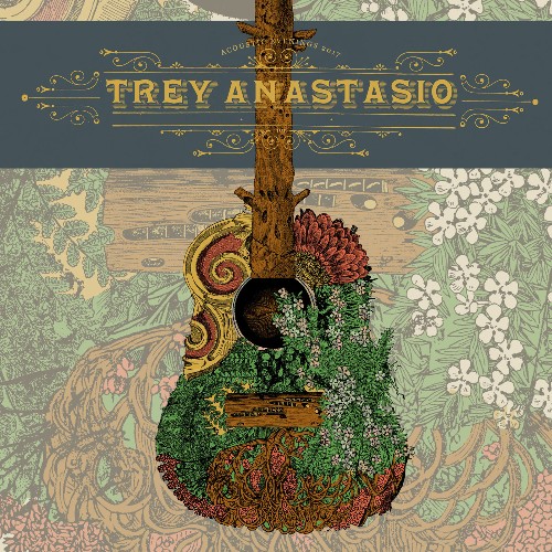 Trey Anastasio - 03 08 17 Academy Of Music Theatre, Northampton, MA