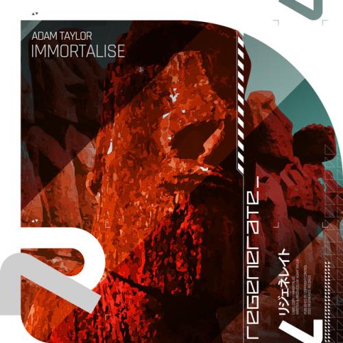 Adam Taylor - Immortalise (2022)