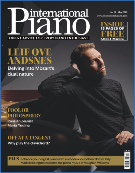 International Piano - Issue 82 - May 2022