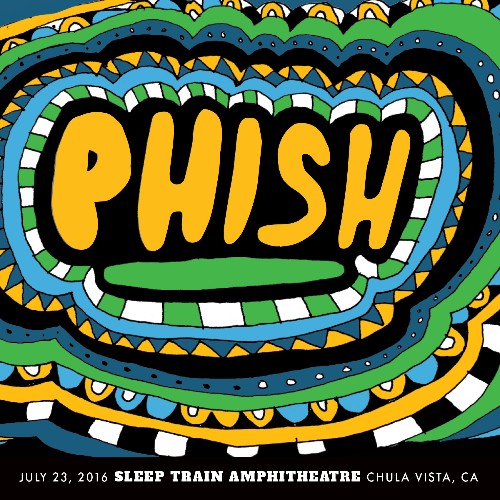 Phish - 07 23 16 Sleep Train Amphitheatre, Chula Vista, CA