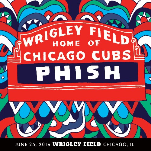 Phish - 06 25 16 Wrigley Field, Chicago, IL