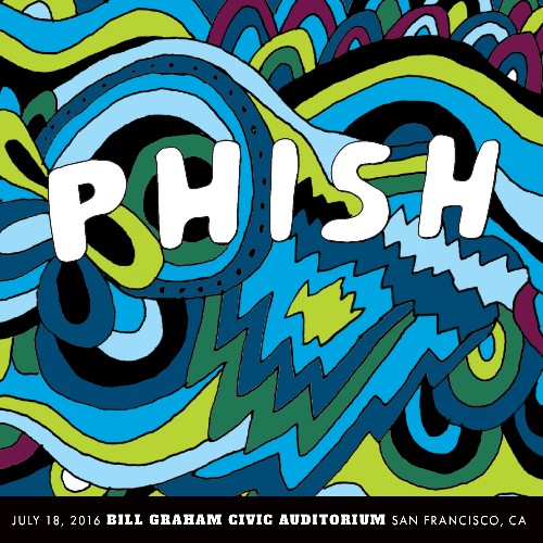 Phish - 07 18 16 Bill Graham Civic Auditorium, San Francisco, CA