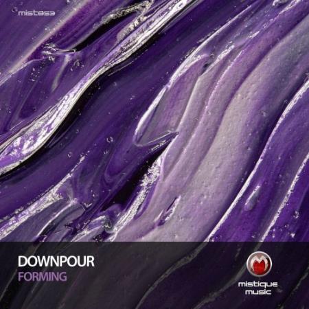 Downpour - Forming (2022)