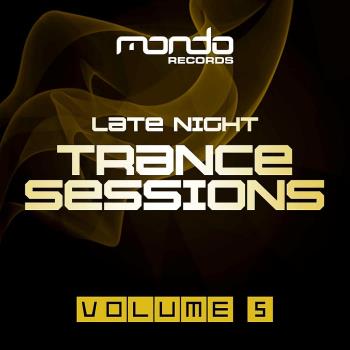 VA - Late Night Trance Sessions (Vol.5) (2022) (MP3)