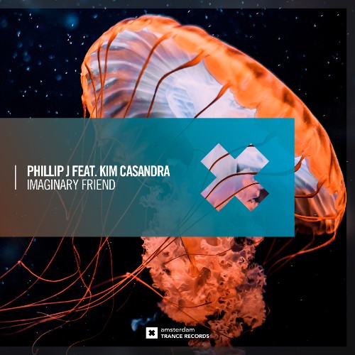 Phillip J ft Kim Casandra - Imaginary Friend (2022)