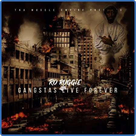 RoRuggie - GanGstas Live Forever (2022)