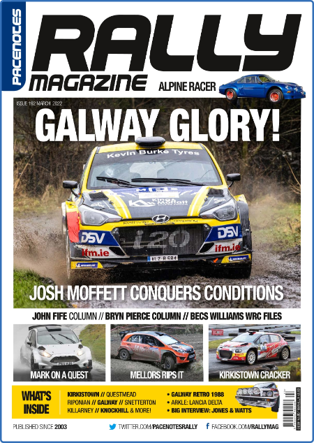 Pacenotes Rally Magazine - Issue 192 - March 2022