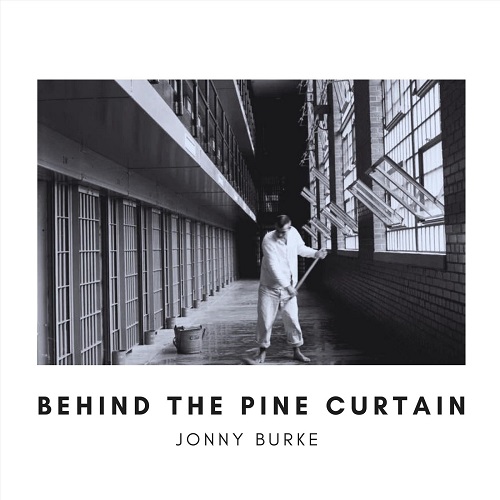 Jonny Burke - Behind The Pine Curtain (2022)