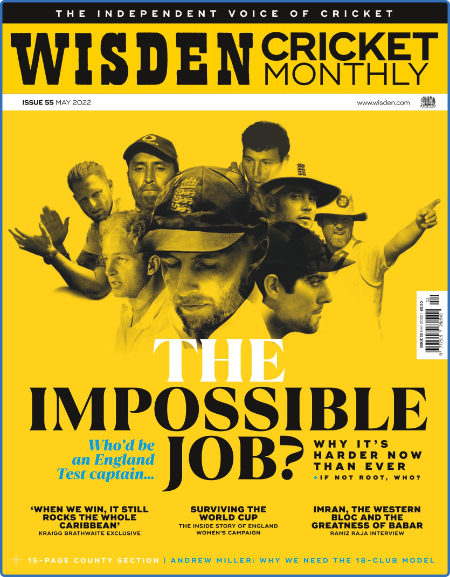 Wisden Cricket Monthly - Issue 55 - May 2022