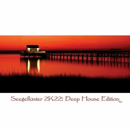 Seegeflüster 2K22: Deep House Edition (2022)