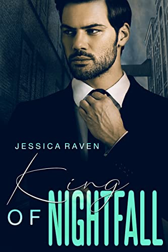 Cover: Jessica Raven  -  King of Rydell 02  -  King of Nightfall