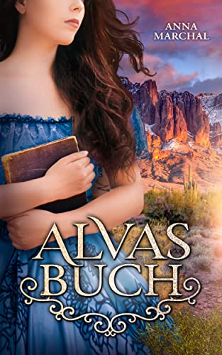 Cover: Anna Marchal  -  Alvas Buch