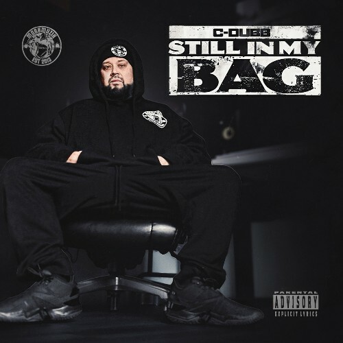 C-Dubb - Still In My Bag (2022)